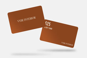 Vybe Interior Digital Gift Card - Vybe Interior